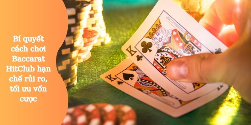 Cách chơi Baccarat