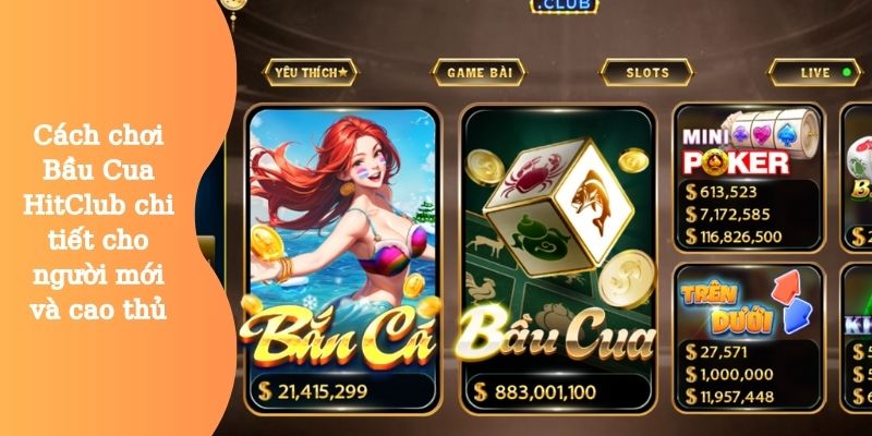 Bầu Cua HitClub